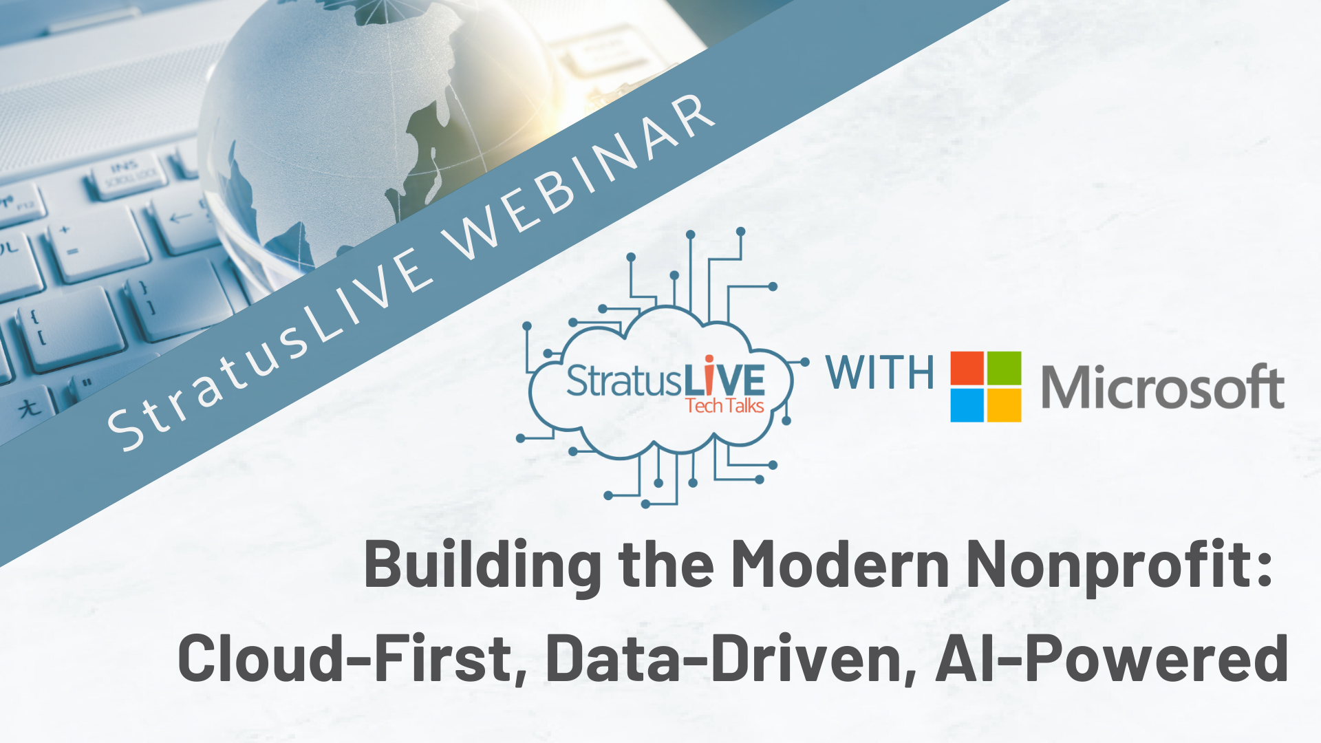 Tech Talk: Building the Modern Nonprofit: Cloud-First, Data-Driven, AI ...